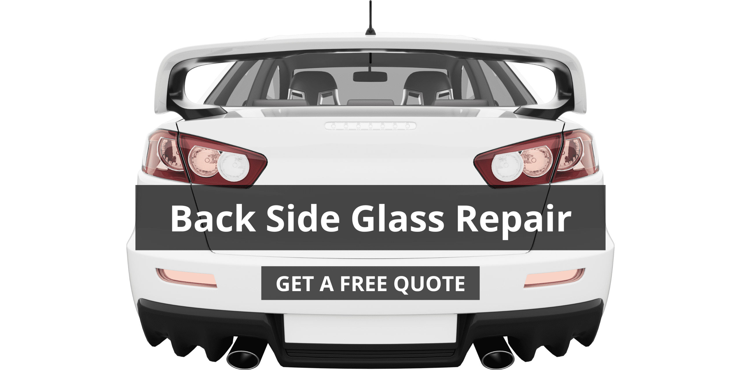 Back side Glass Repair (Banner Landscape)